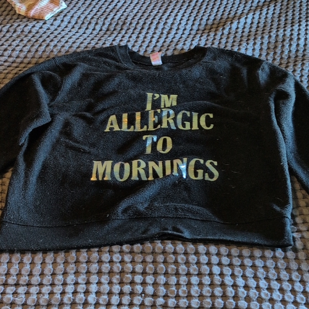 No Boundaries Black Kids Sweatshirt - I'm Allergic to Mornings